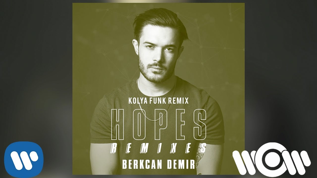 Berkcan Demir - Hopes (Kolya Funk Remix) | Official Audio