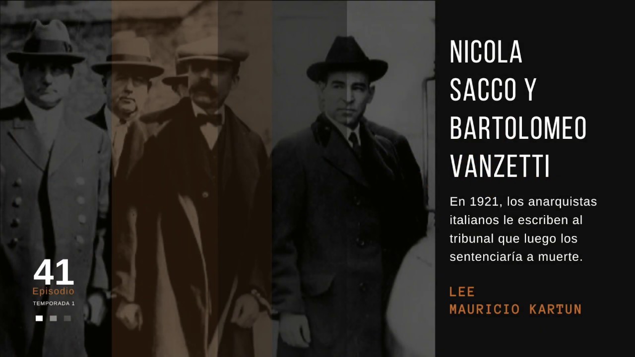Carta de los ANARQUISTAS Sacco y Vanzetti al Tribunal que los JUZGÓ a la SILLA ELÉCTRICA