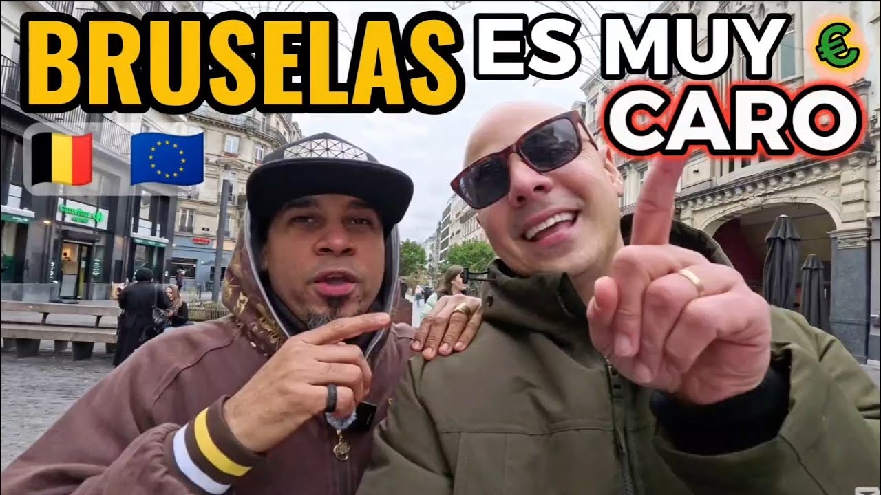 CAPITAL DE EUROPA | BRUSELAS ES MUY CARA: La REALIDAD De Como Se VIVE