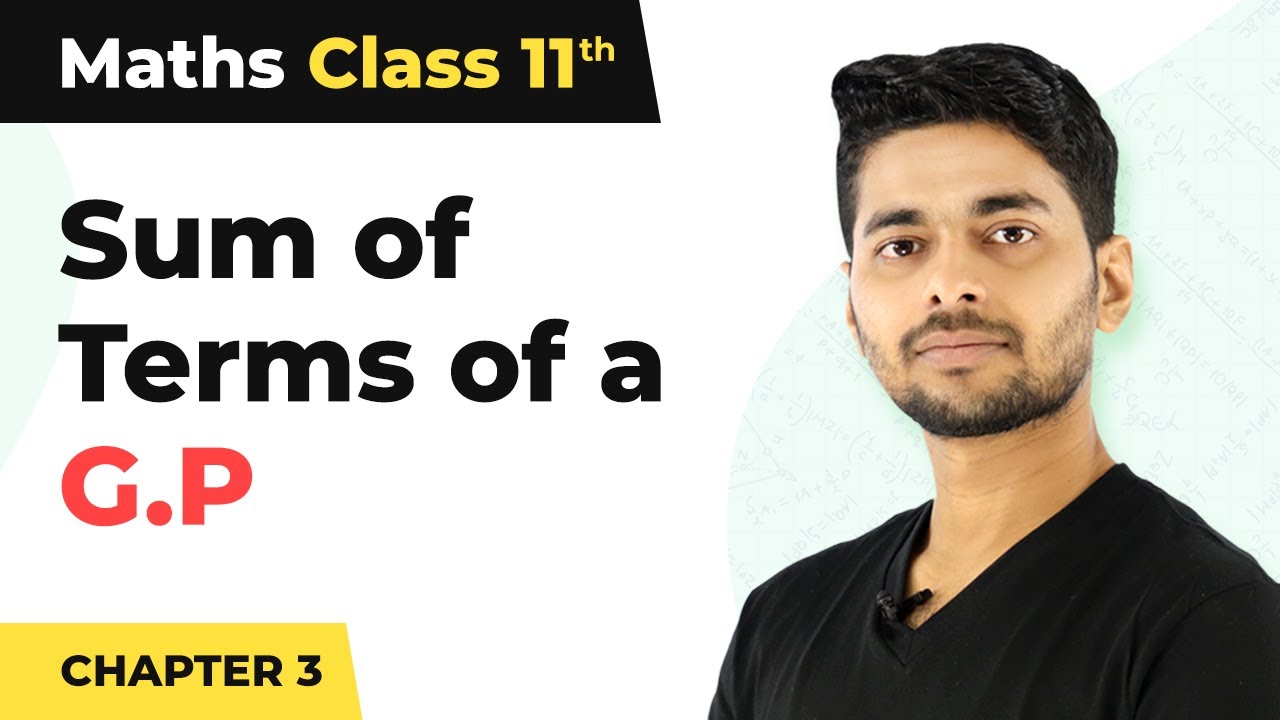 Class 11 Maths | Sum of Infinite Terms of GP - Geometric Progression