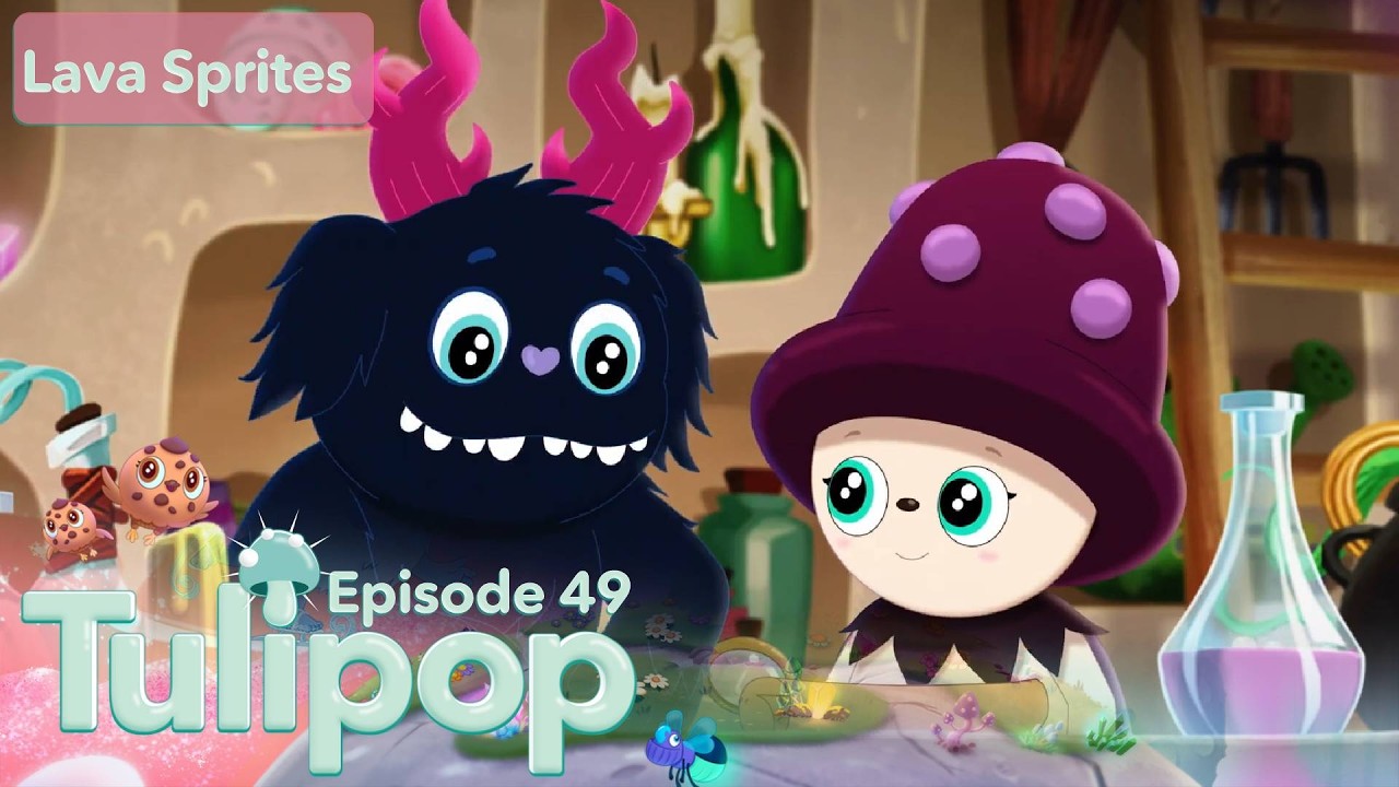 Lava Sprites | Tulipop | Episode 49 | Pop Babies