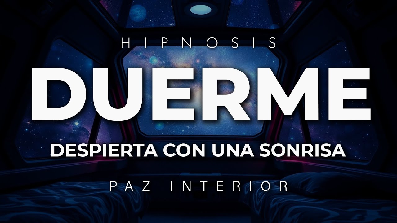 DUERME, Siéntete en Paz y Despierta con una Sonrisa 🌱 Hipnosis Nocturna