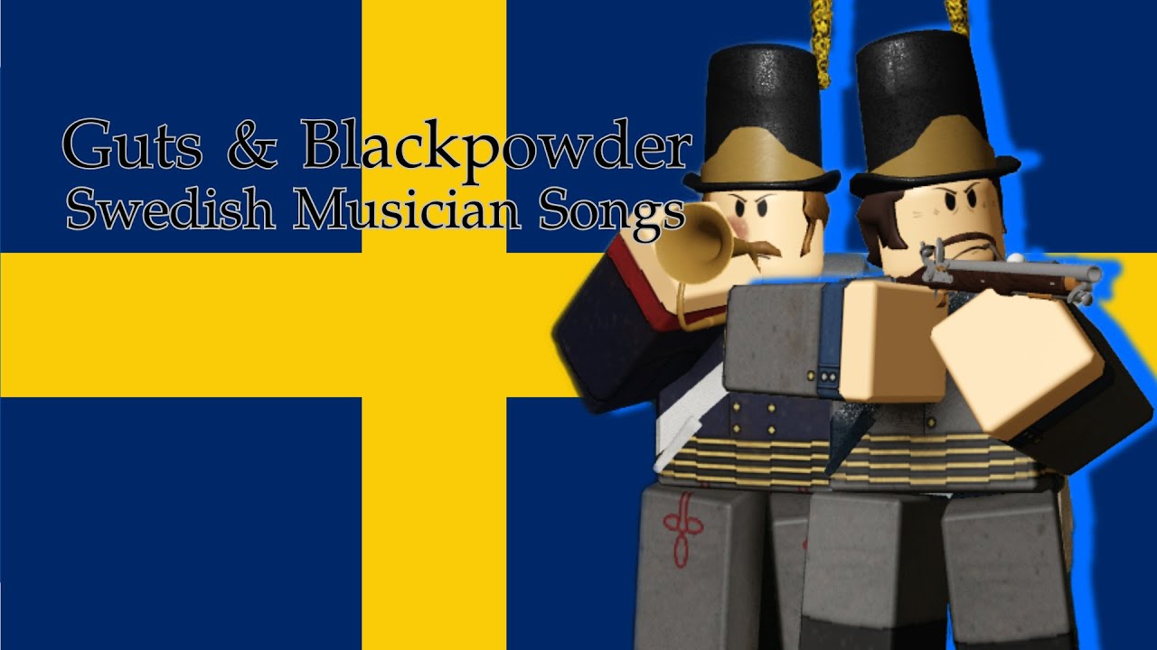 Guts & Blackpowder - Swedish Musician Songs