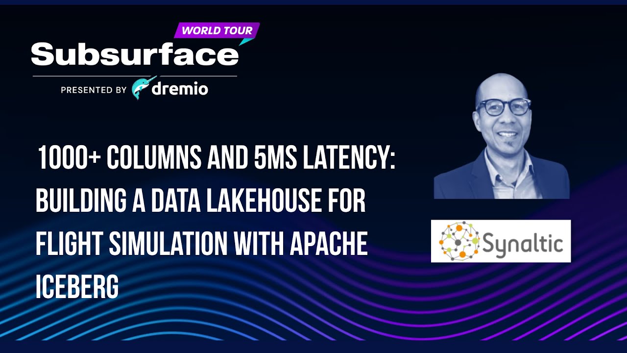 1000+ Columns and 5ms Latency: Building a Data Lakehouse for Flight Simulation with Apache Iceberg