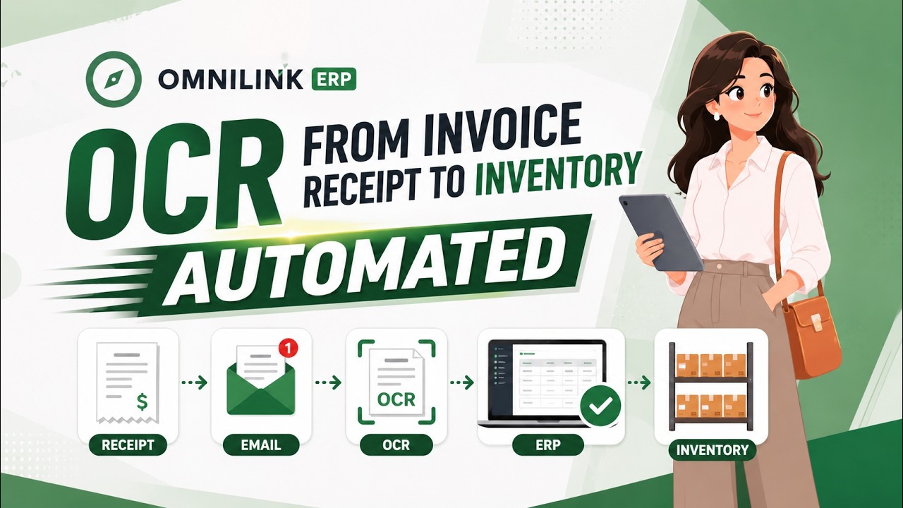 Automated OCR: From Invoice & Receipt to Inventory | Omnilink ERP