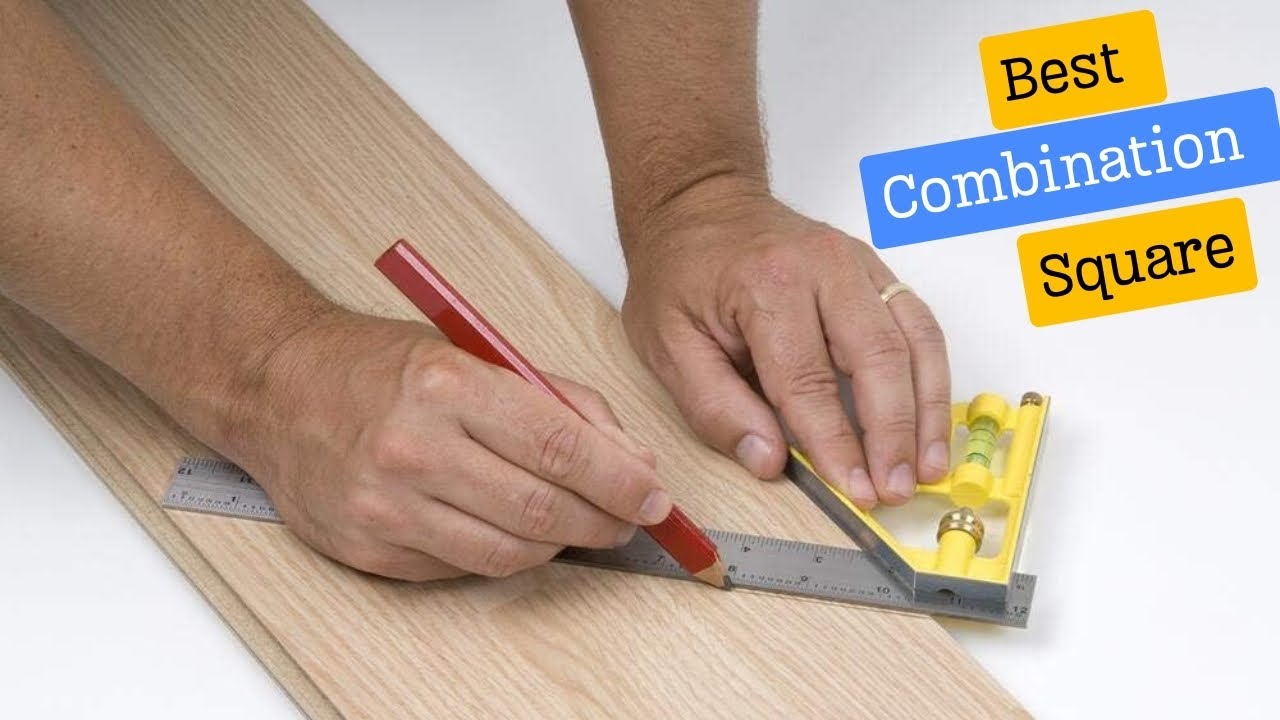 Best Combination Square 2024: Precision Measuring Tools Reviewed