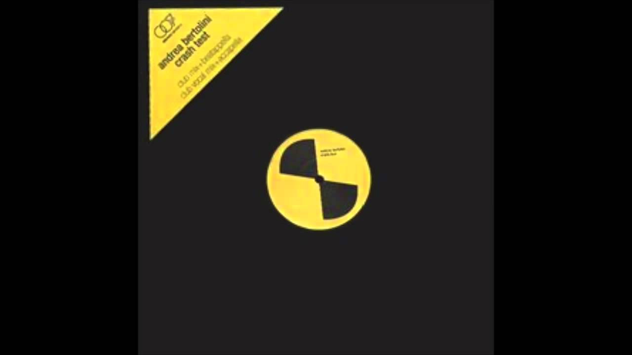 Andrea Bertolini - Crash Test