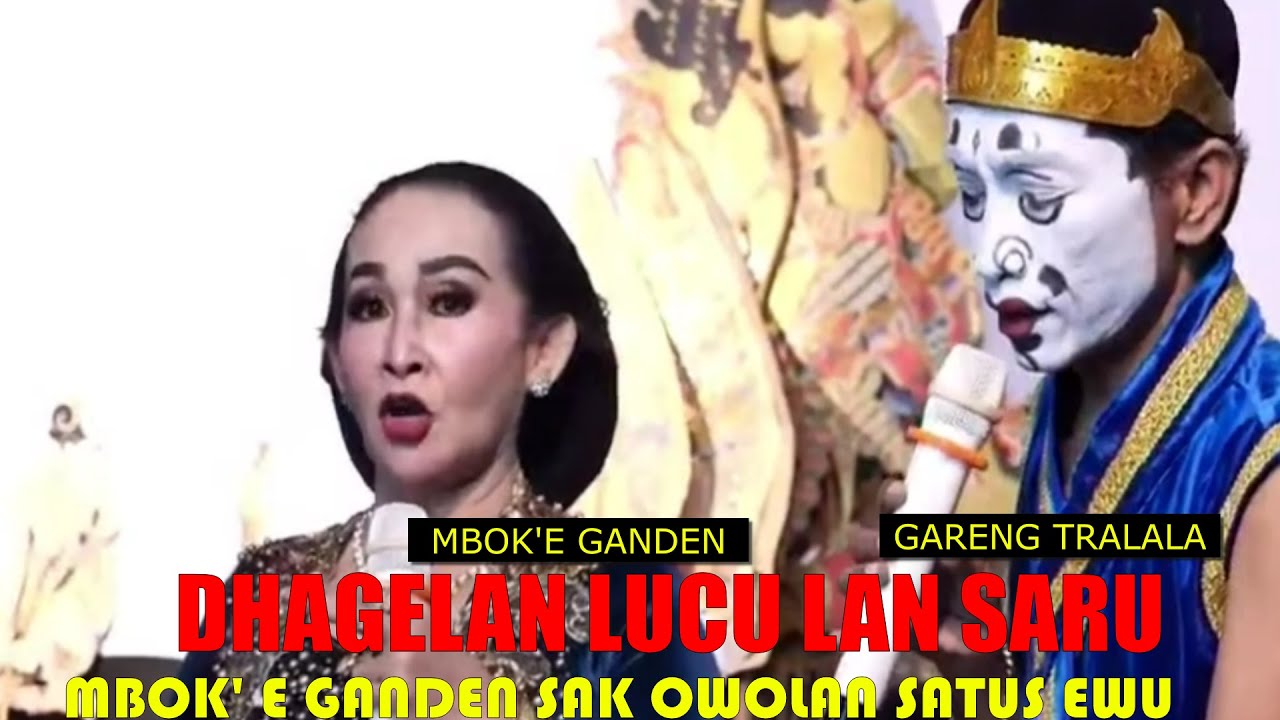 MARAI NGAKAK MBOK'E GANDEN SAK OWOLAN SATUS EWU - LIMBUKAN BARENG GARENG TRALALA