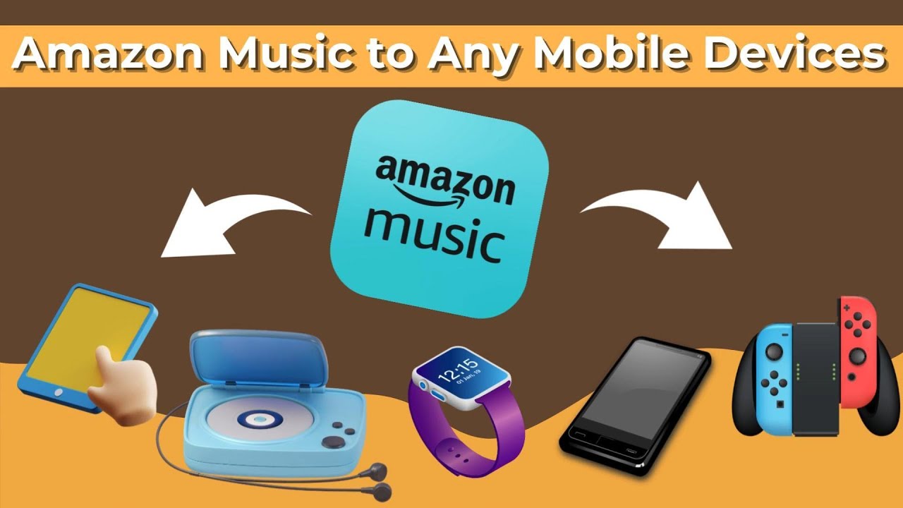 Enjoy Amazon Music on Any Mobile Devices