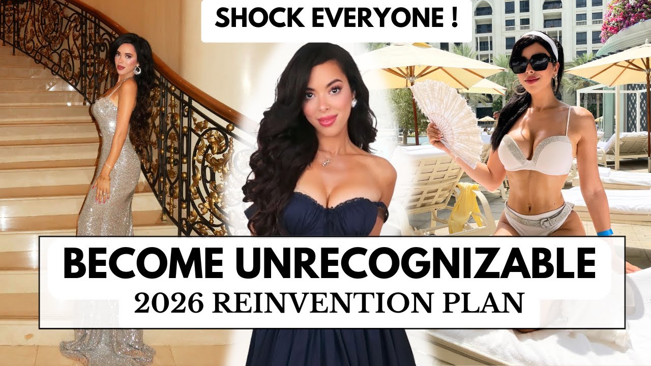 Become Unrecognizable in 2026 | The 4-Month Feminine Reinvention Plan