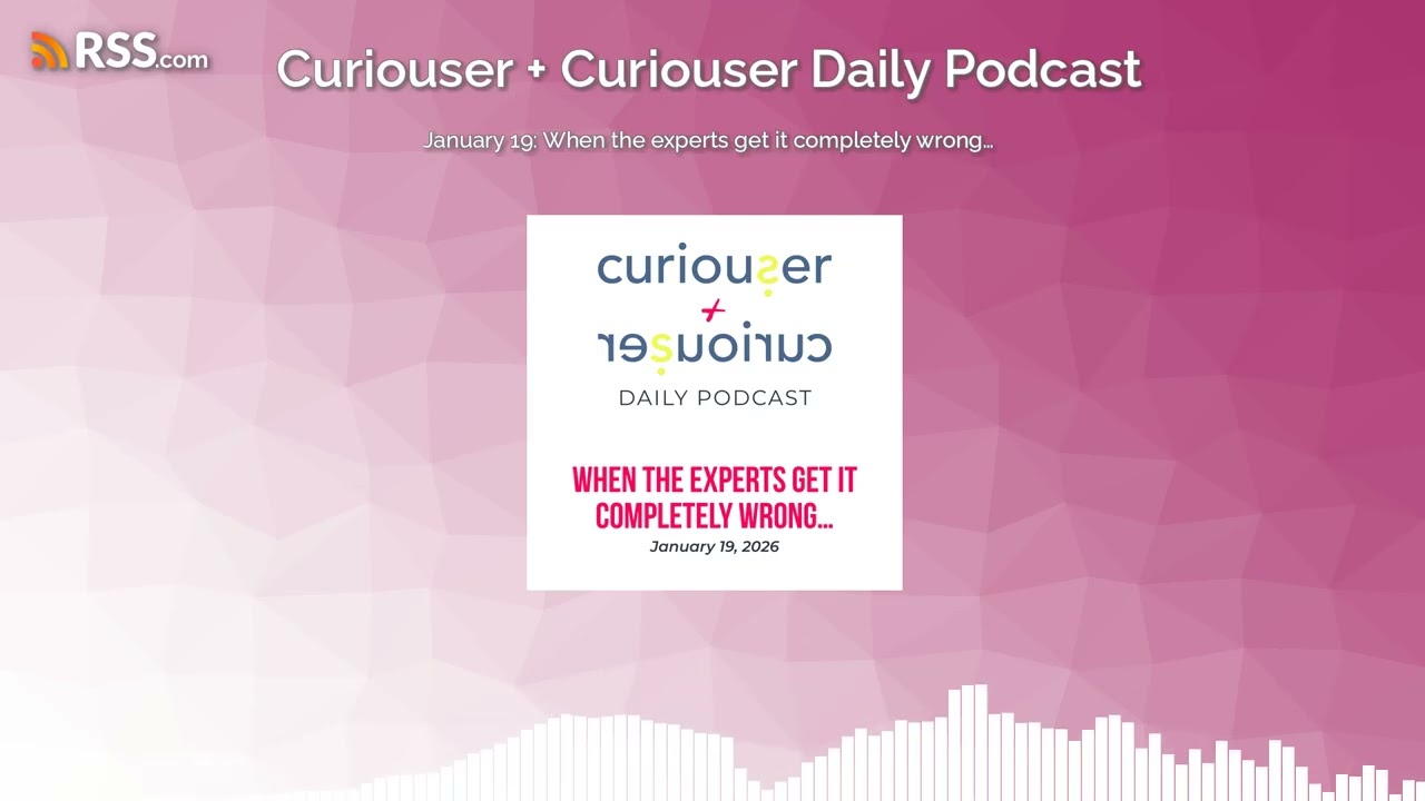 January 19: When the experts get it completely wrong…