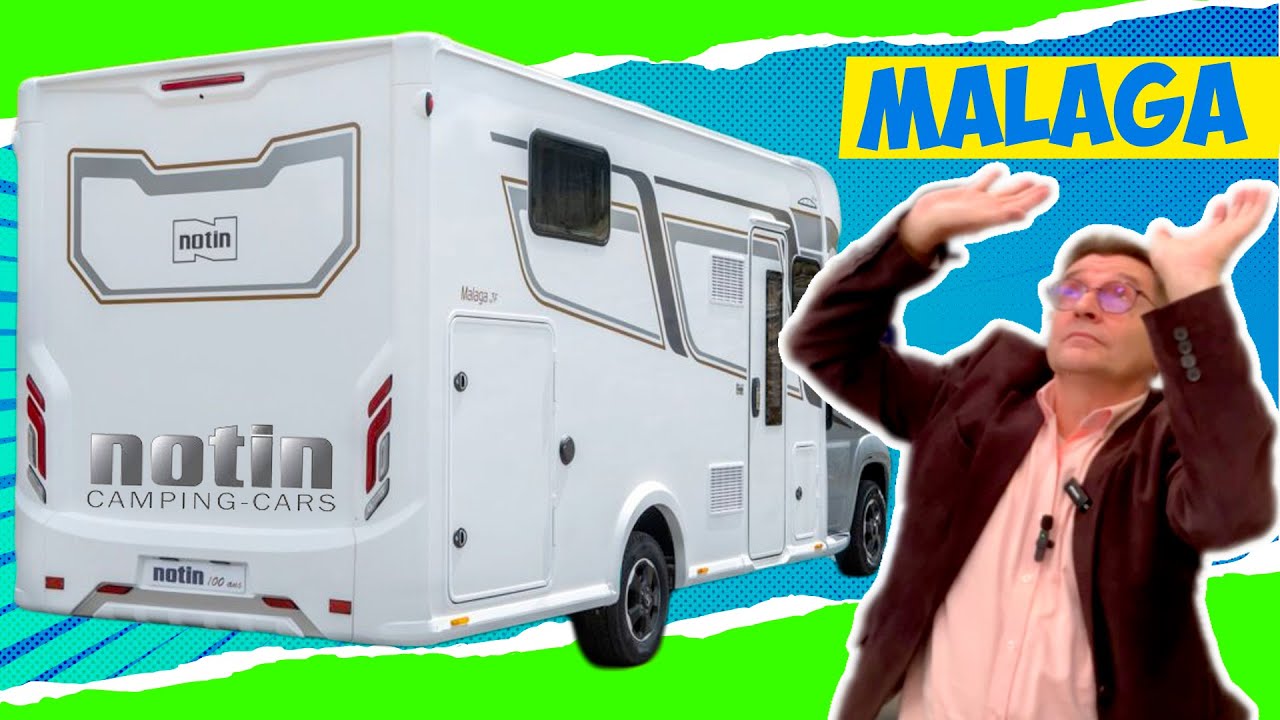 Camping car Notin Malaga 2022 : Un profilé aux lits jumeaux
