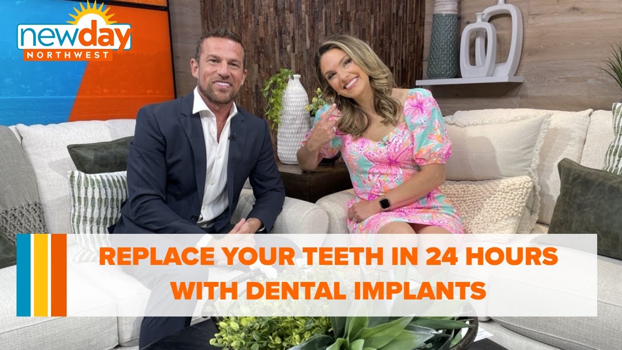 Replace your teeth in 24 hours with dental implants - New Day NW