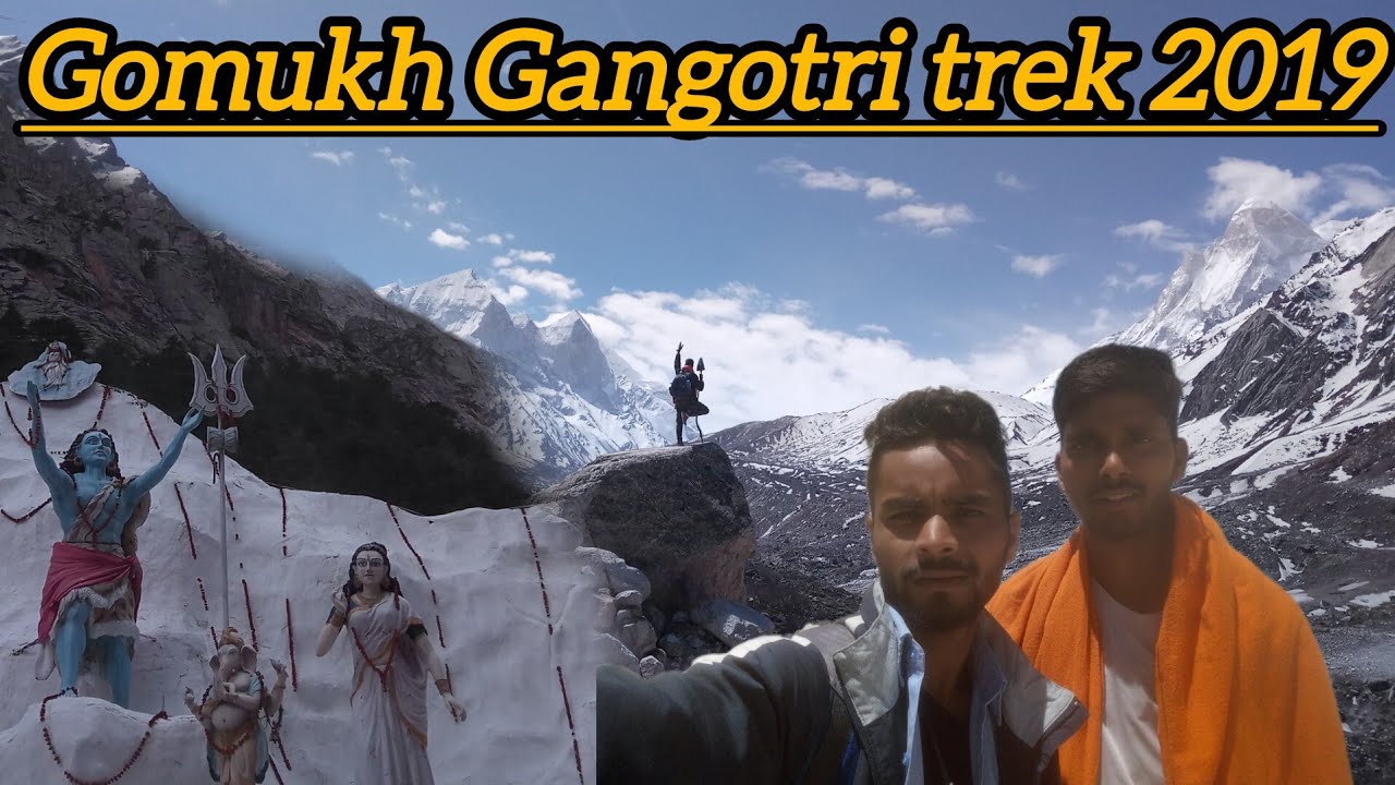 Gomukh gangotri trek 2019