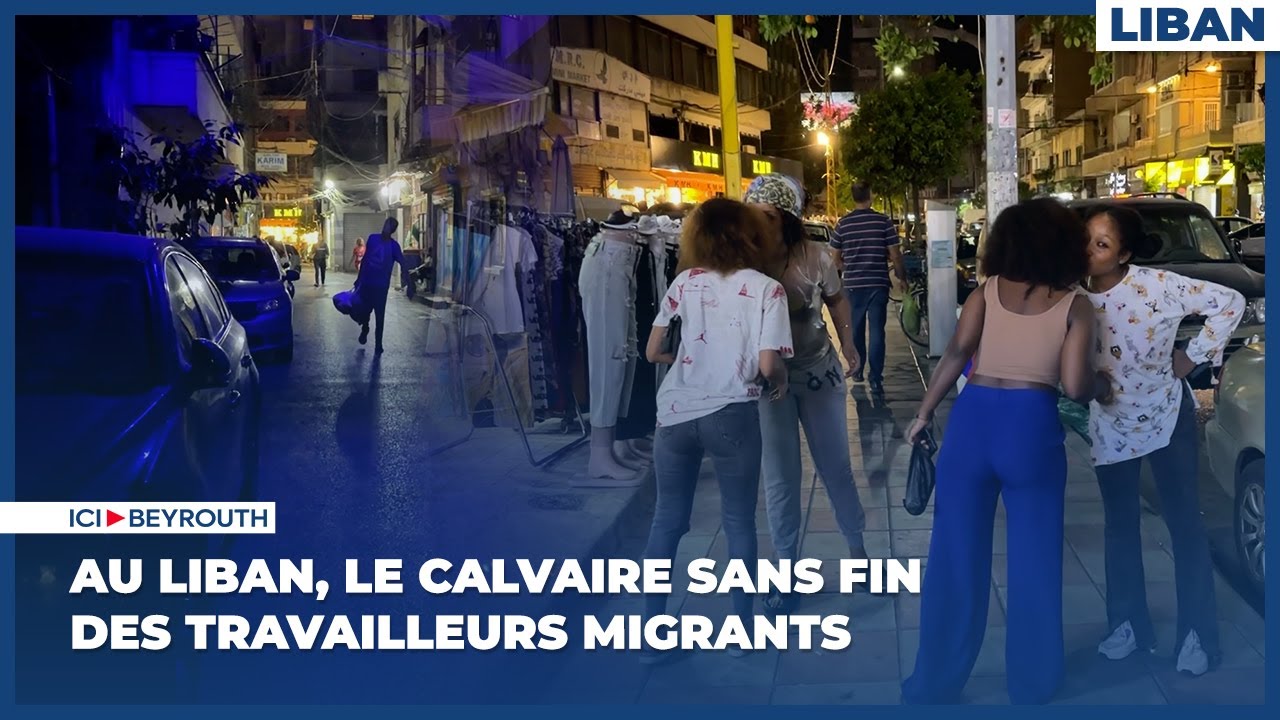 Au Liban, le calvaire sans fin des travailleurs migrants
