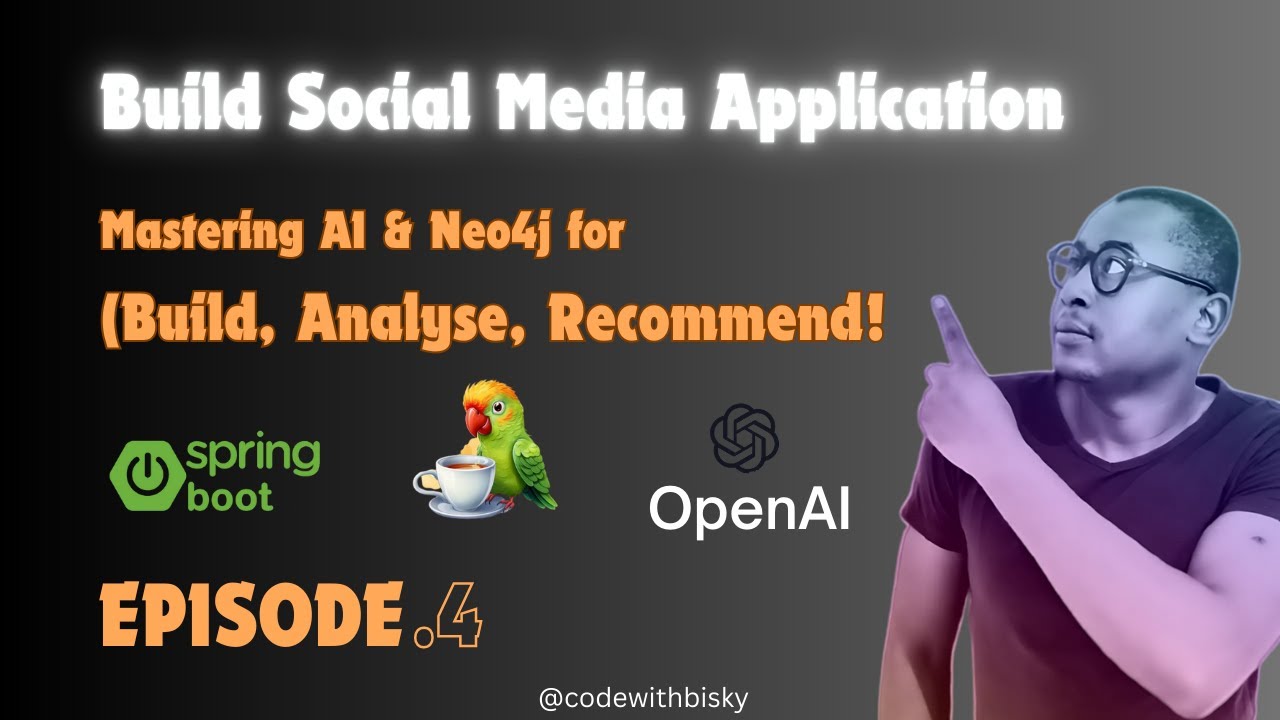 Build a Next-Gen Social Media Backend: Spring Boot, Neo4j, Langchain4j, & OpenAI Integration!