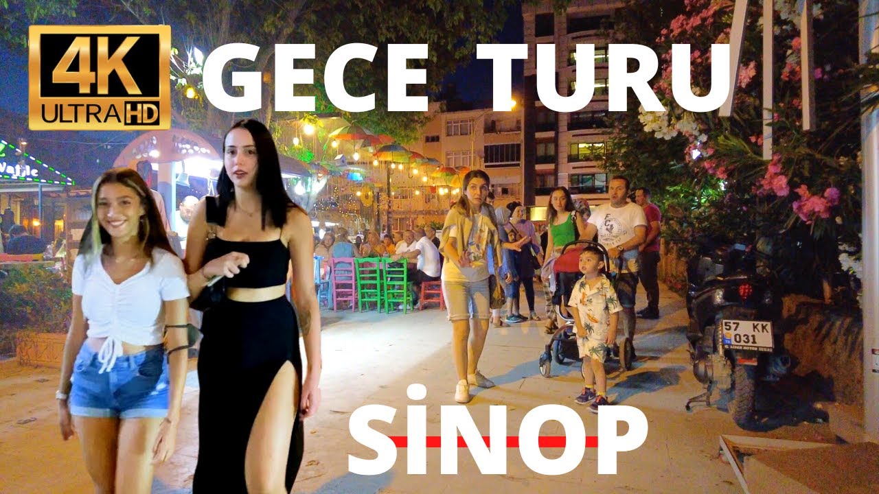 SİNOP GECE TURU | 4K Sinop Geceleri & Sinop Sokakları | SİNOP/ TURKEY