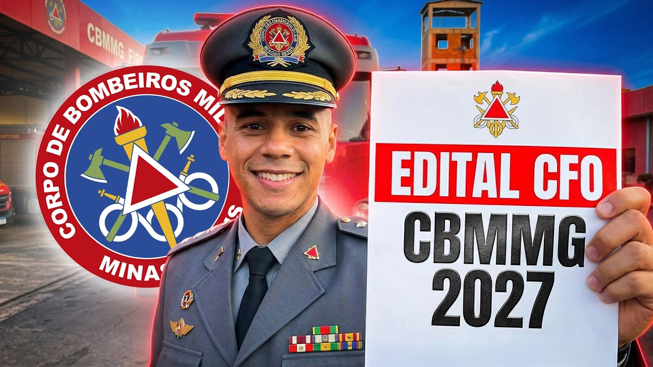 EDITAL CFO CBMMG 2027: ANÁLISE COMPLETA | Vagas, Provas, TAF e Tudo que Você Precisa Saber