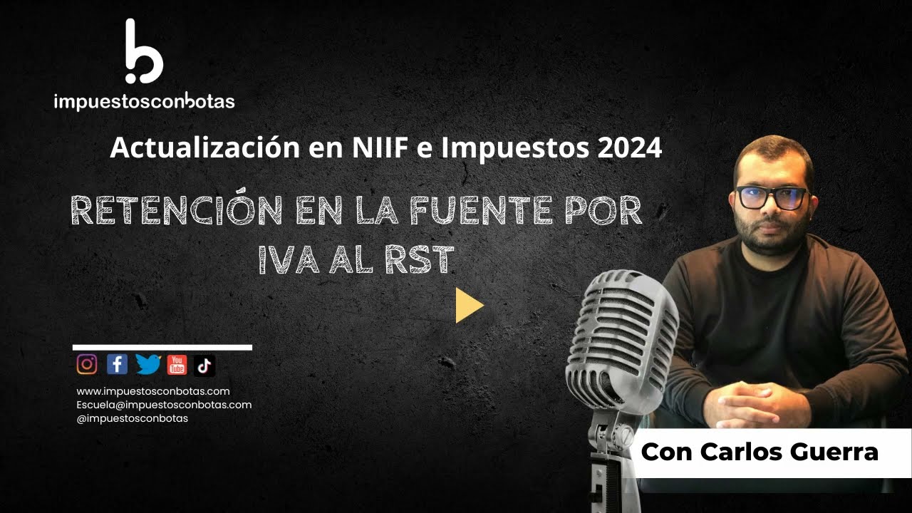 Retenci&oacute;n en la fuente por IVA al RST