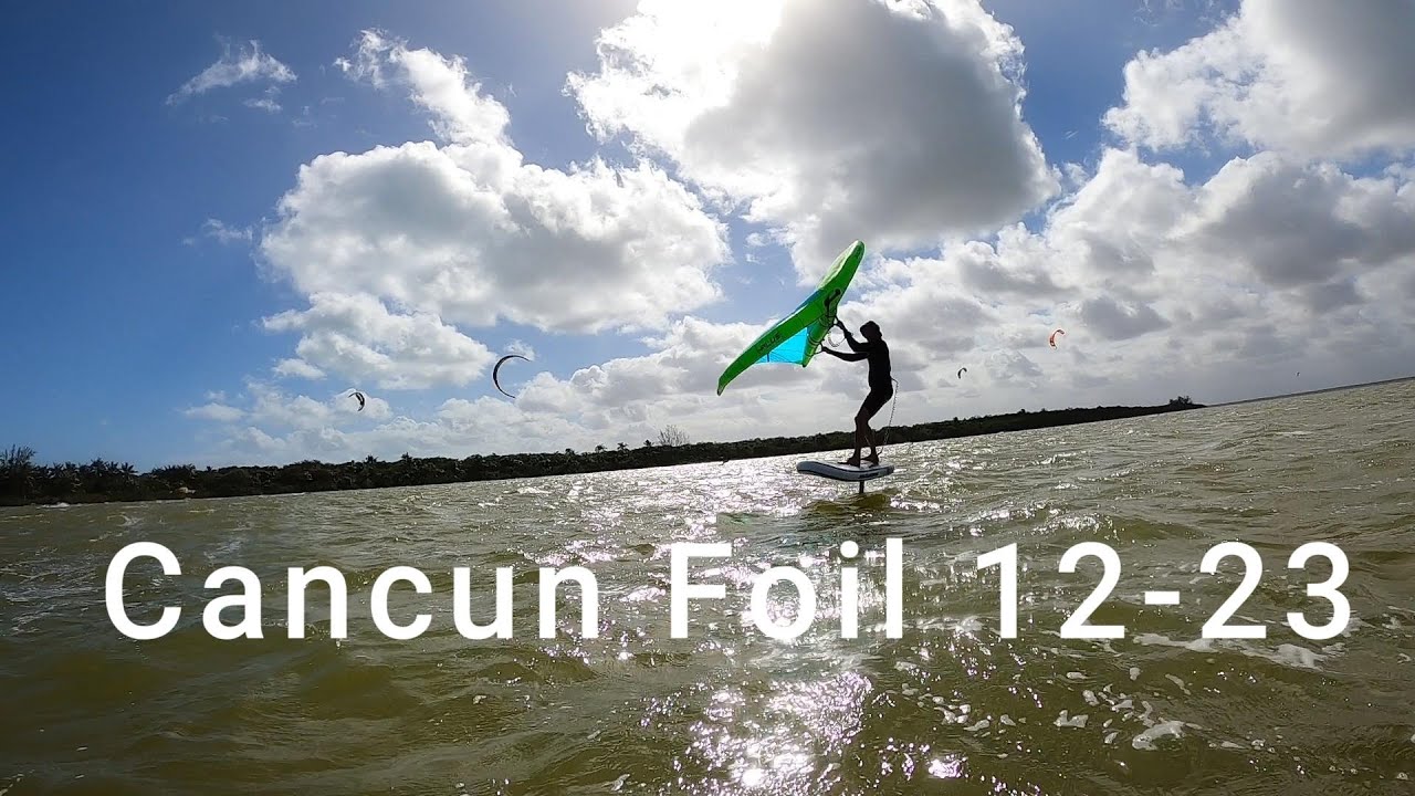 Cancun Wing Foil Dec 23