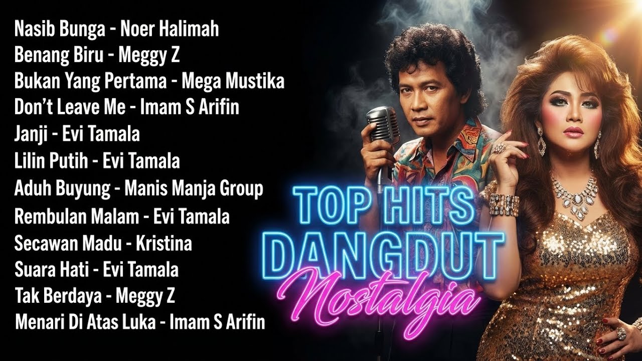 Dangdut Nostalgia yang Tak Pernah Mati 🎧 Meggy Z & Imam S Arifin