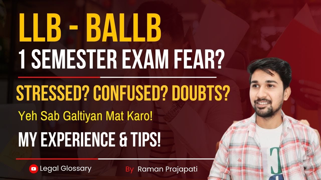 BALLB/LLB 1st Semester Exams: Are You Heading for Failure? How to Avoid Stress & Pass!
