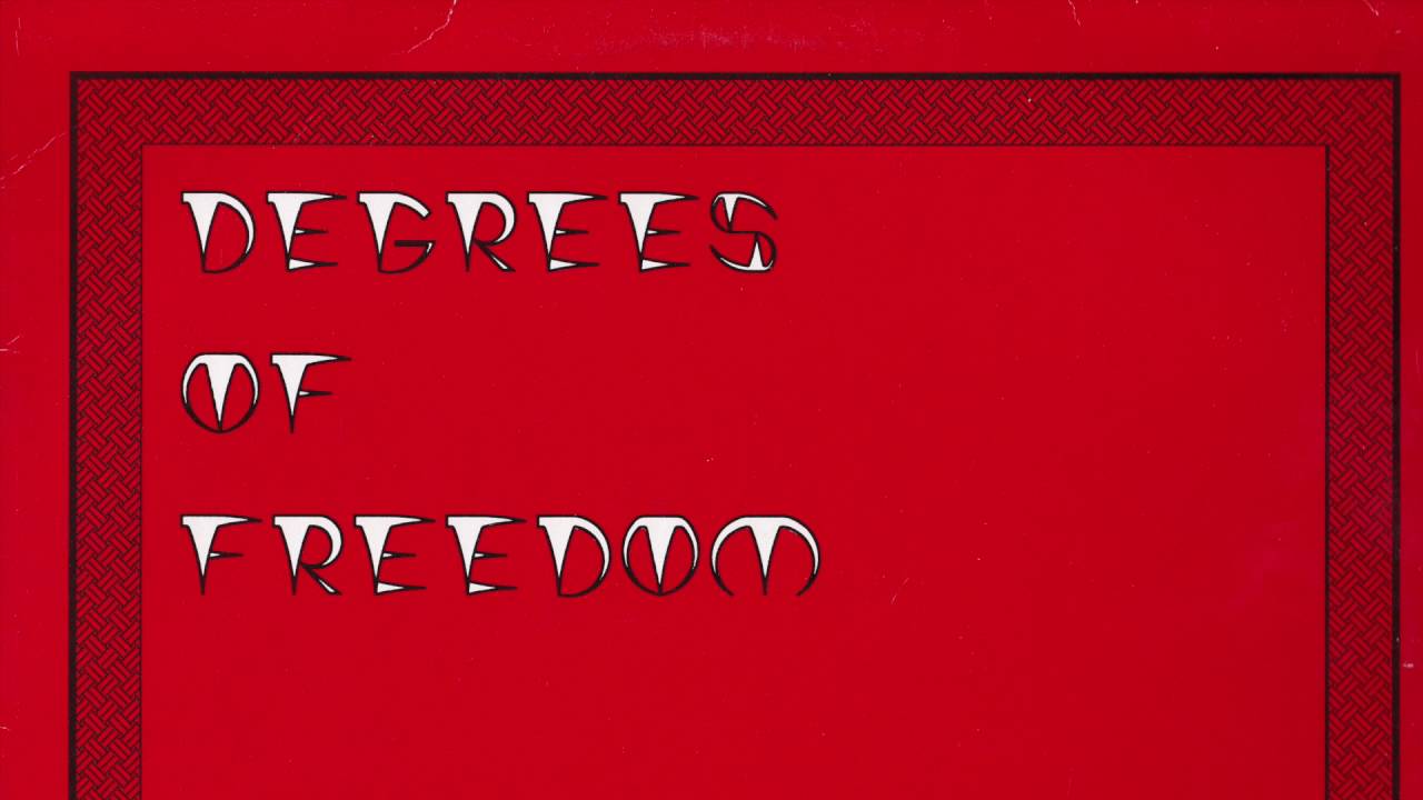 Degrees of Freedom -  August is an Angel