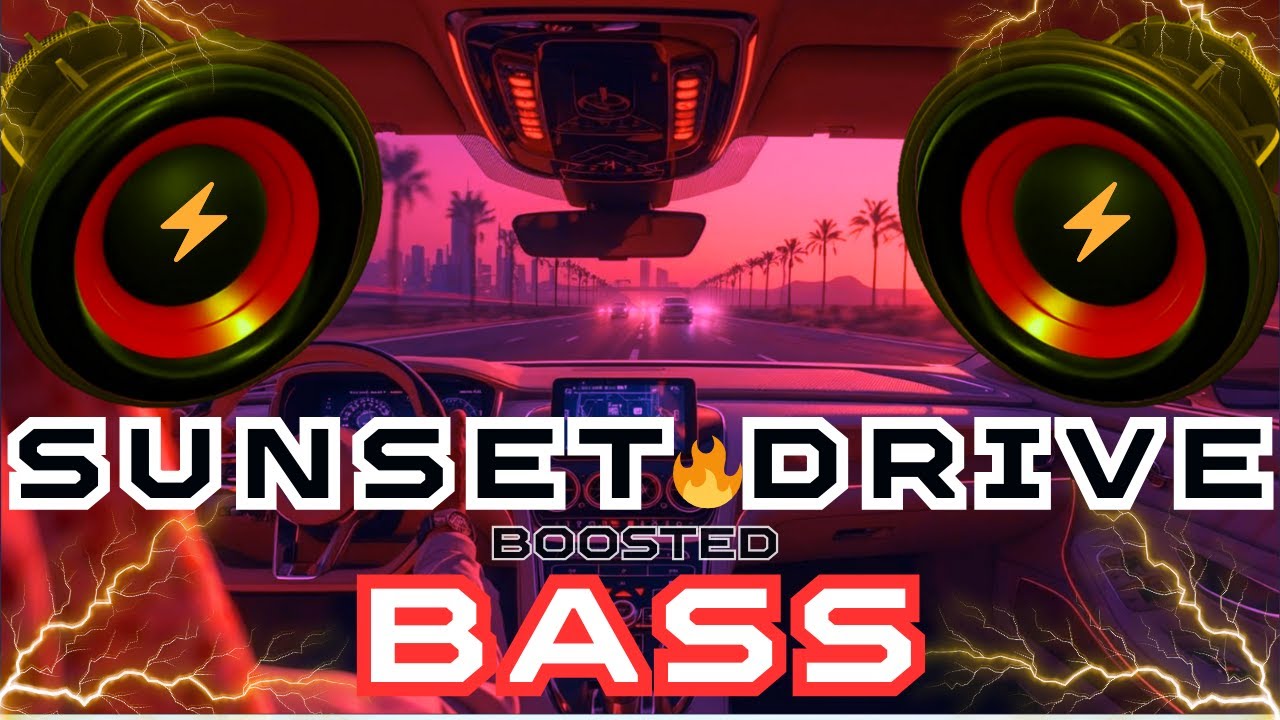 🚗 Melodic Car Bass for Sunset Driving | Smooth Luxury Ride 🌇