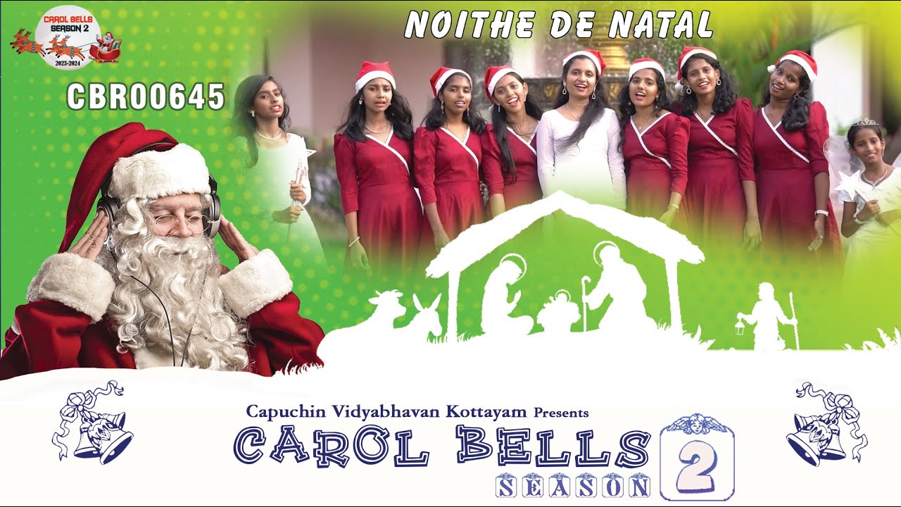 Bethlahemile Thazhvarayil | Christmas Carol | Carol Bells Season 2 | CBR00645 | Noithe de Natal
