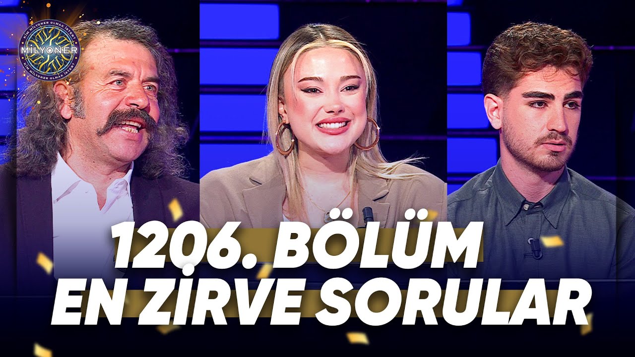 Kim Milyoner Olmak İster? 1206. B&ouml;l&uuml;m En Zirve Sorular