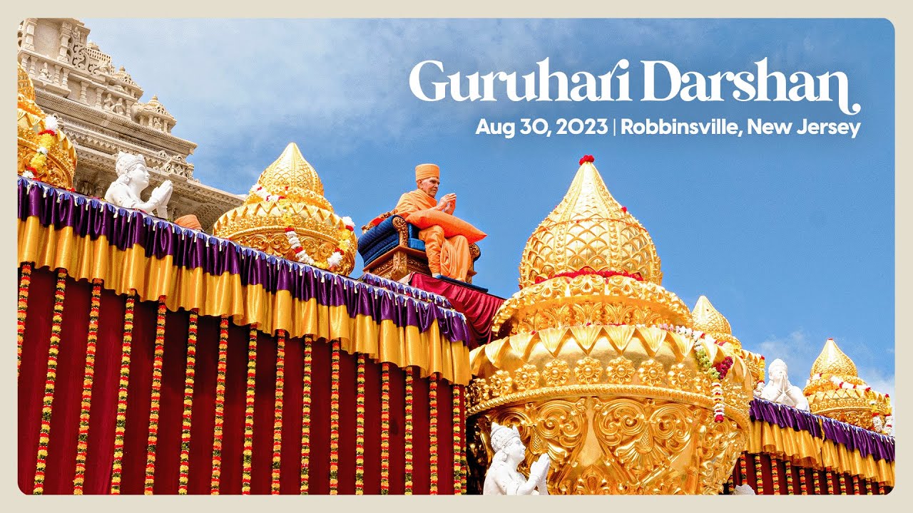 Guruhari Darshan, August 30, 2023, Robbinsville, NJ