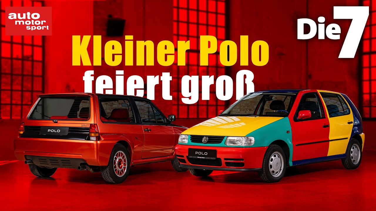 7 Highlights aus 50 Jahre VW Polo — einen kennt Ihr sicher nicht!