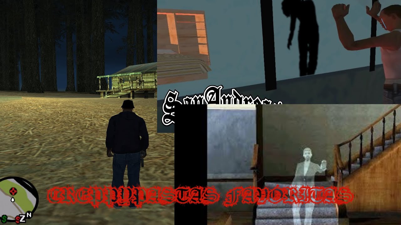 MIS CREPPYPASTAS FAVORITAS DE GTA SAN ANDREAS