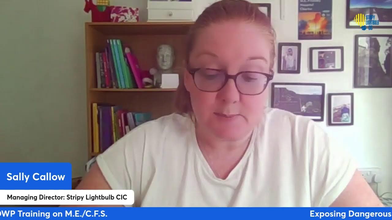 Exposing Dangerous DWP Training on M.E./C.F.S.