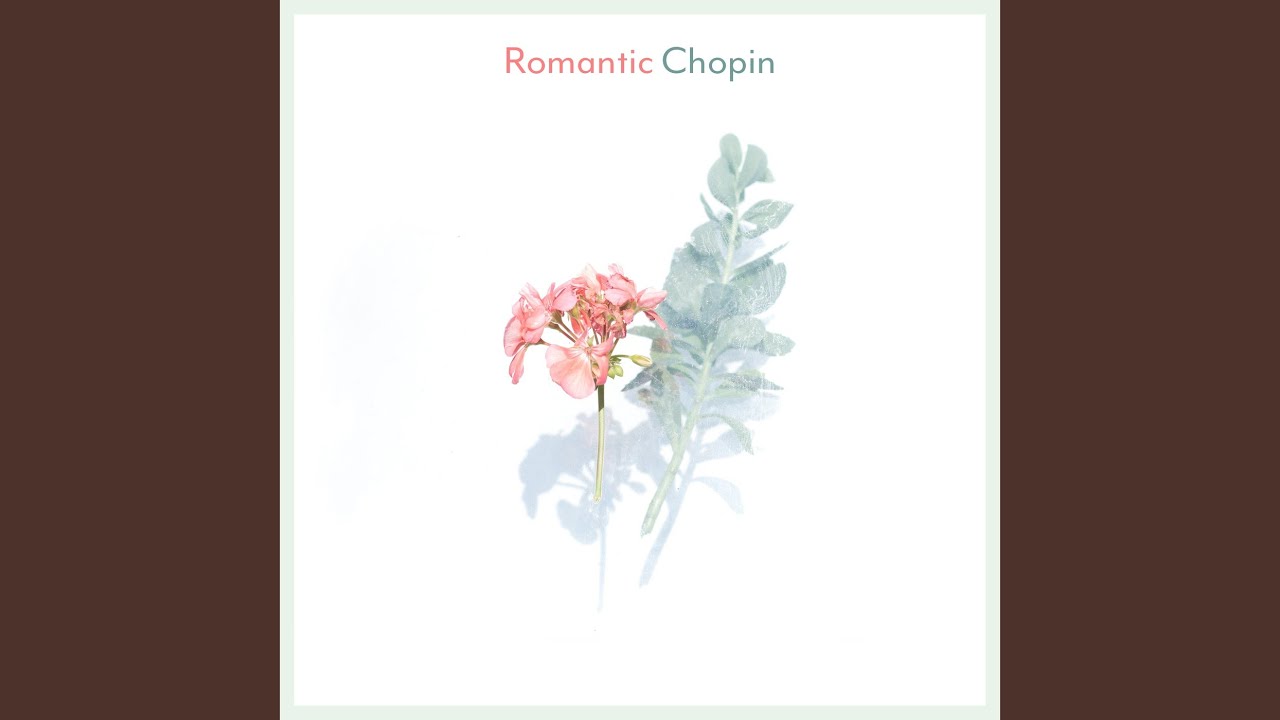 Chopin: Nocturnes, Op. 9: No. 2 in E Flat Major. Andante (Arr. Badzura for Piano and Strings)