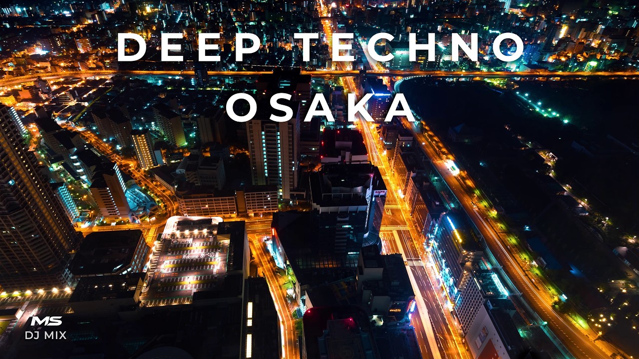 Deep Techno DJ Mix 2026 | Osaka Edition | Cinematic 4K Visuals