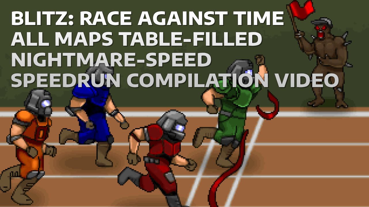 Blitz - All Maps - NM Speed Speedrun Compilation