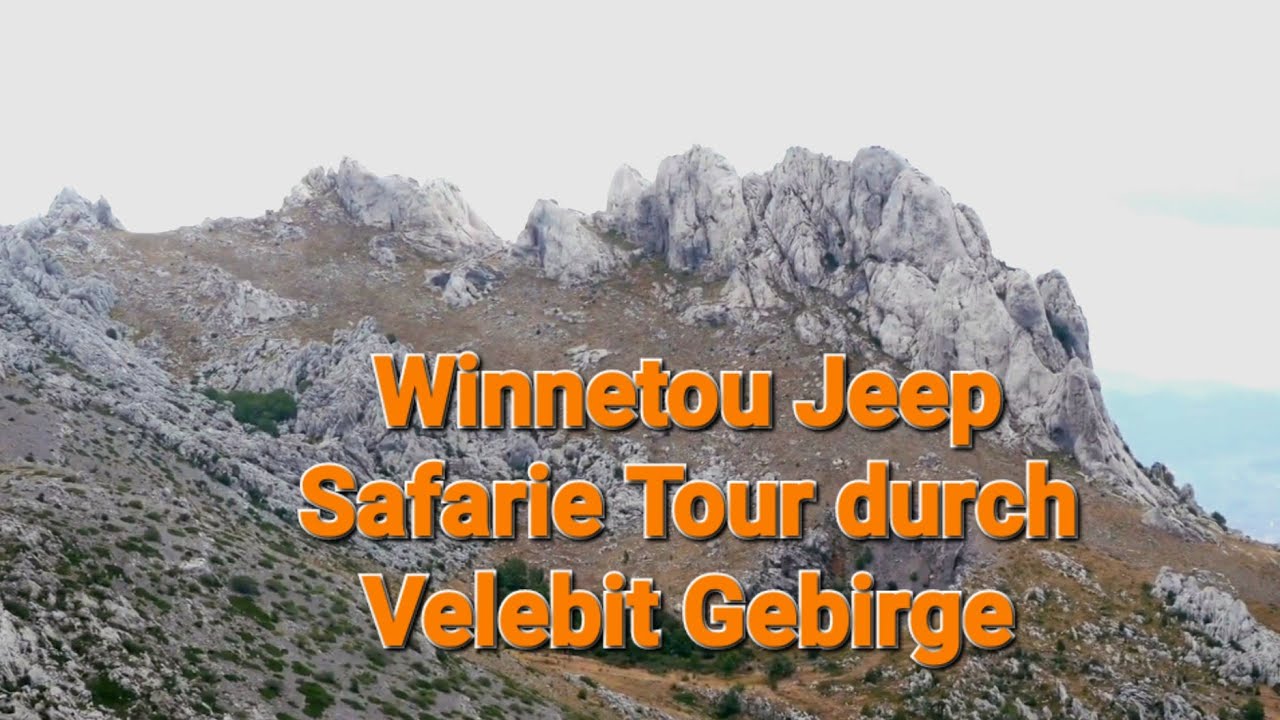 Winnetou Jeep Safarie Tour durch Velebit Gebirge