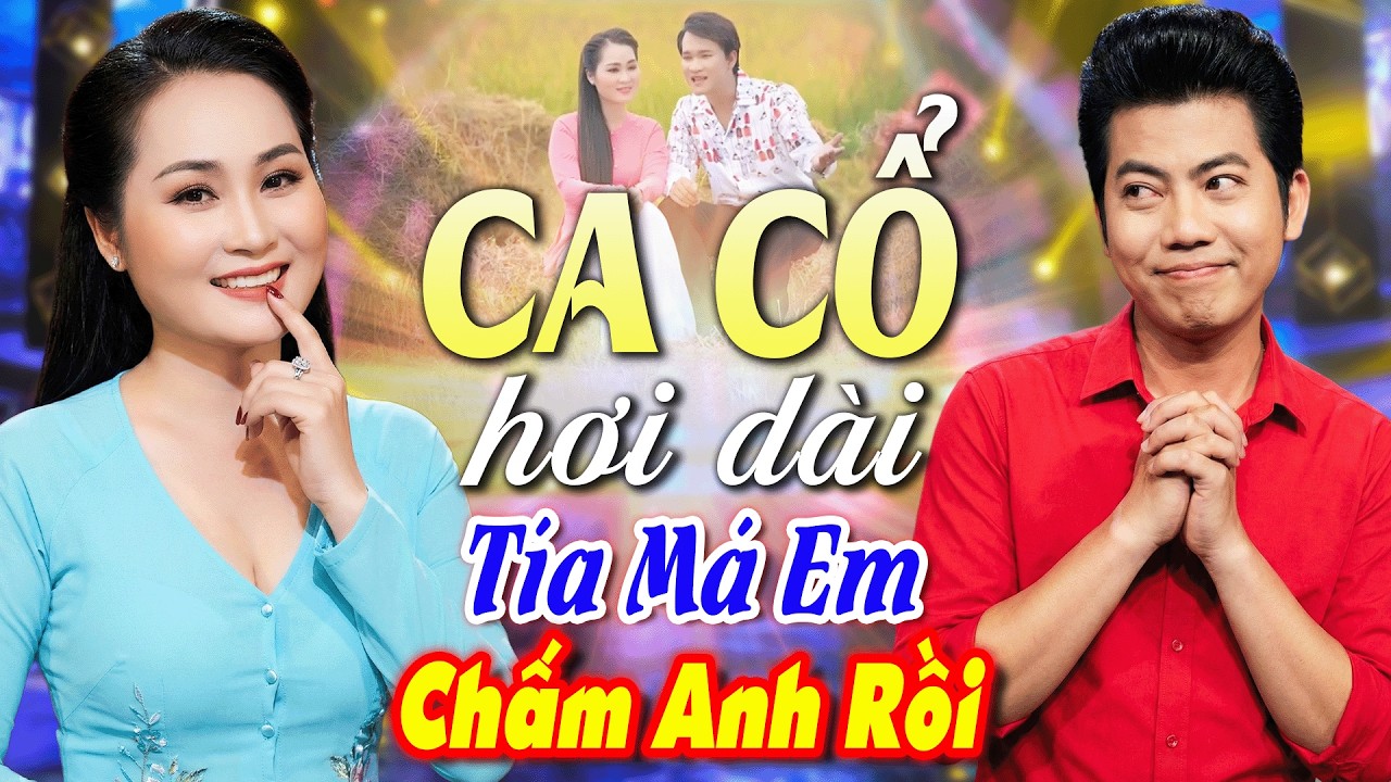 Ghiền Rụng Rời TÂN CỔ GIAO DUYÊN🔥Ngọc Diễm, Hồ Minh Đương CA VỌNG CỔ HƠI DÀI Sướng Lỗ Tai🔥CA CỔ HAY