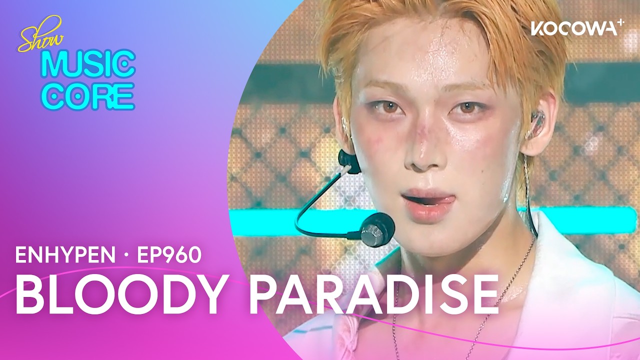 ENHYPEN - Bloody Paradise | Music Core EP960 | KOCOWA+