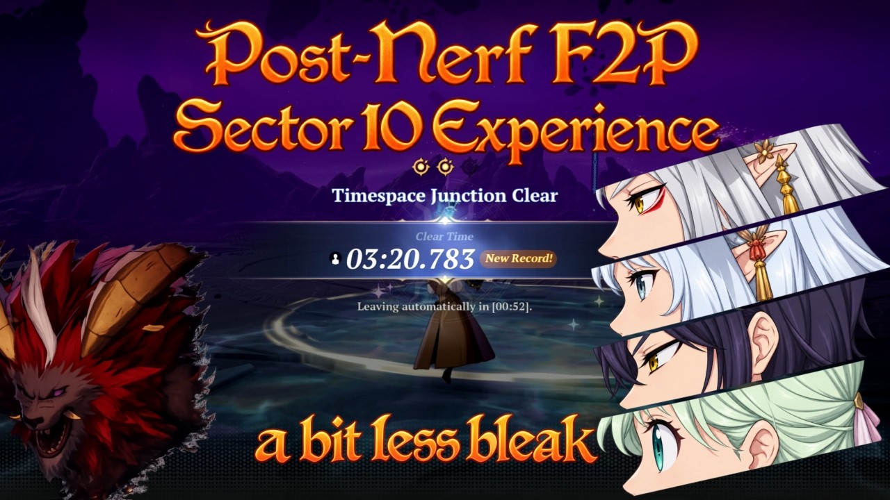 Post-Nerf F2P Experience in TimeSpace Junction Sector 10 | 7DS: Origin