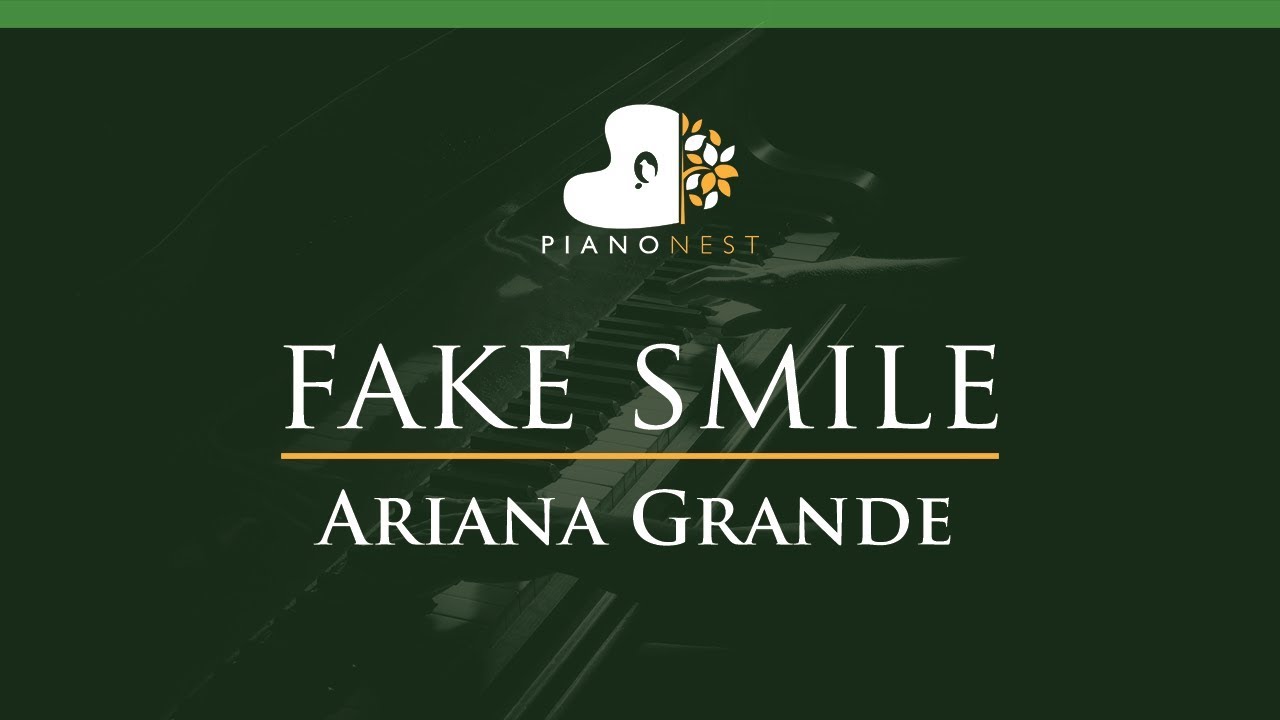 Ariana Grande - fake smile - LOWER Key (Piano Karaoke / Sing Along)
