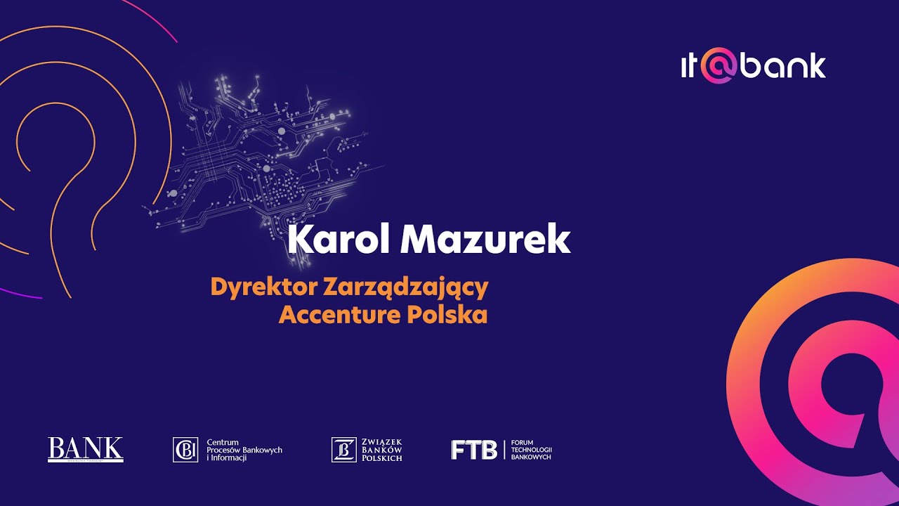 Studio IT@BANK 2023 - Karol Mazurek, Accenture