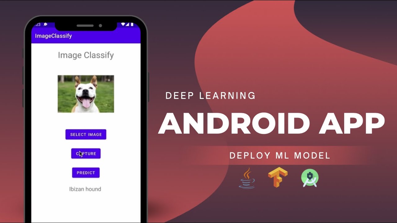 Tensorflow Android | Развертывание модели глубокого обучения в Android Studio | Java | ml