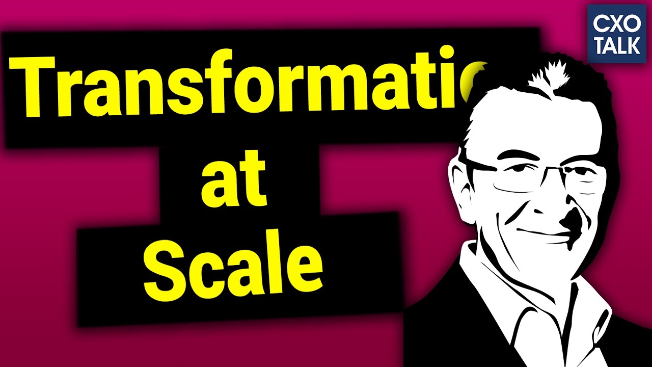 #205: Digital Transformation at Scale