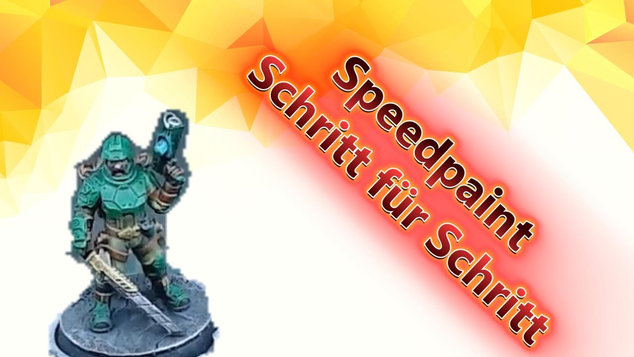 Schritt-für-Schritt Speedpaint Anleitung für Anfänger I Tabletop I Miniaturen I Bemalen