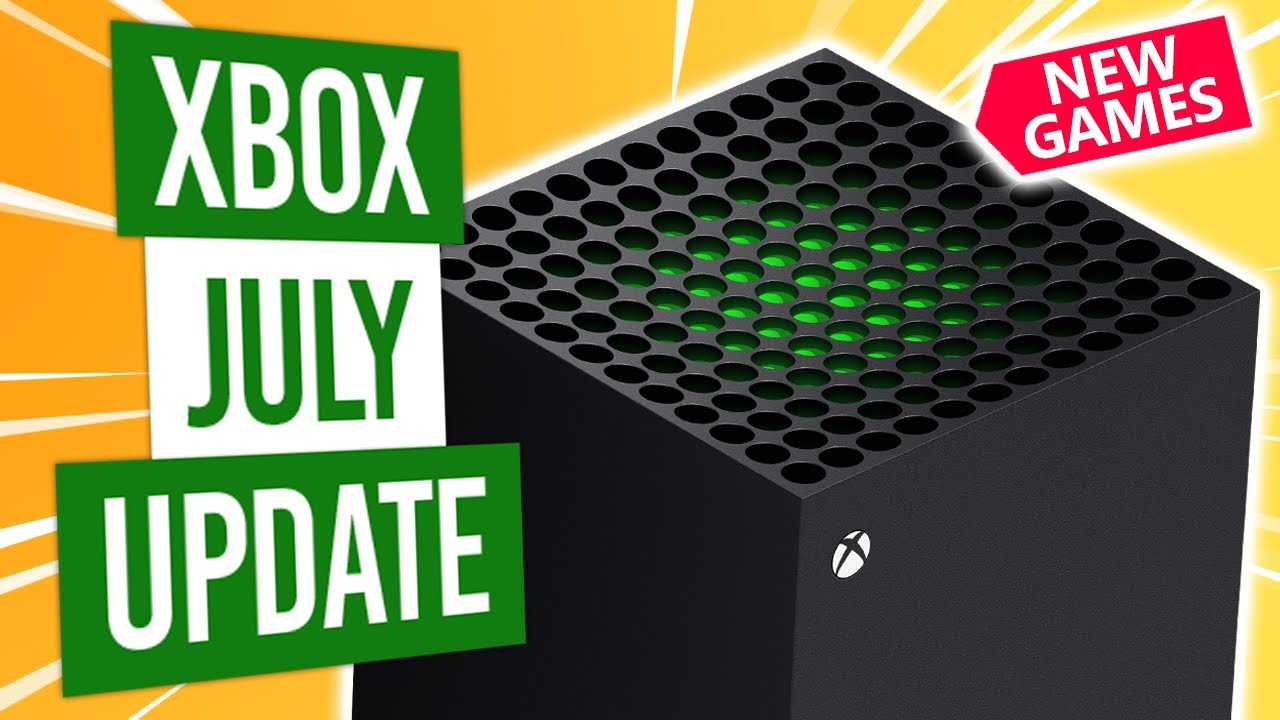 Xbox Update | July 2020