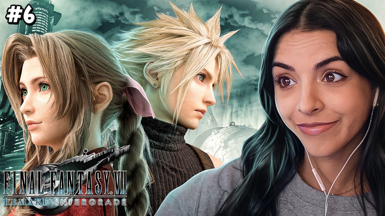 I love Aerith! | Final Fantasy VII Remake Intergrade | Pt.6