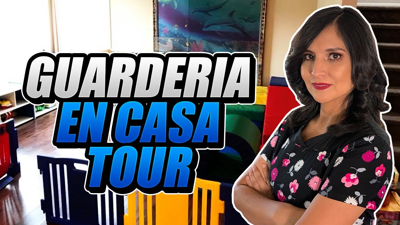 HOME DAYCARE TOUR  Guarderia en Casa Tour -  Spanish