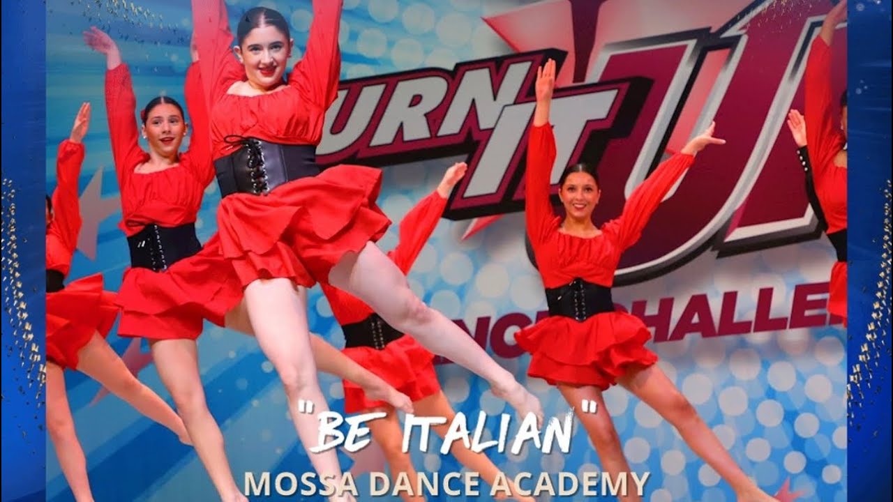 Be Italian - Mossa Dance Academy (BEST MUSICAL THEATRE/NOVELTY/CHARACTER PERFORMANCE nominee)